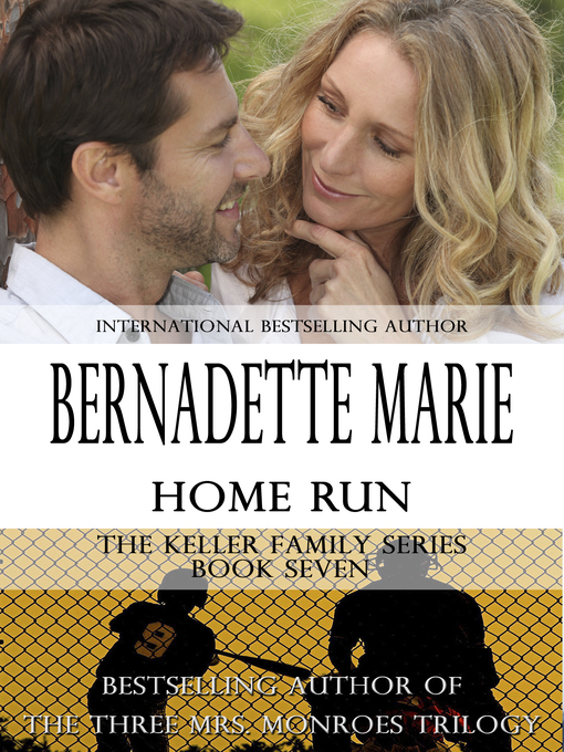 Title details for Home Run by Bernadette Marie - Available